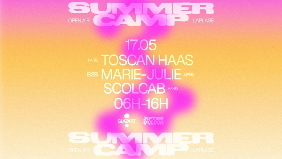 After O'clock X La Plage Open Air : Toscan Haas & More