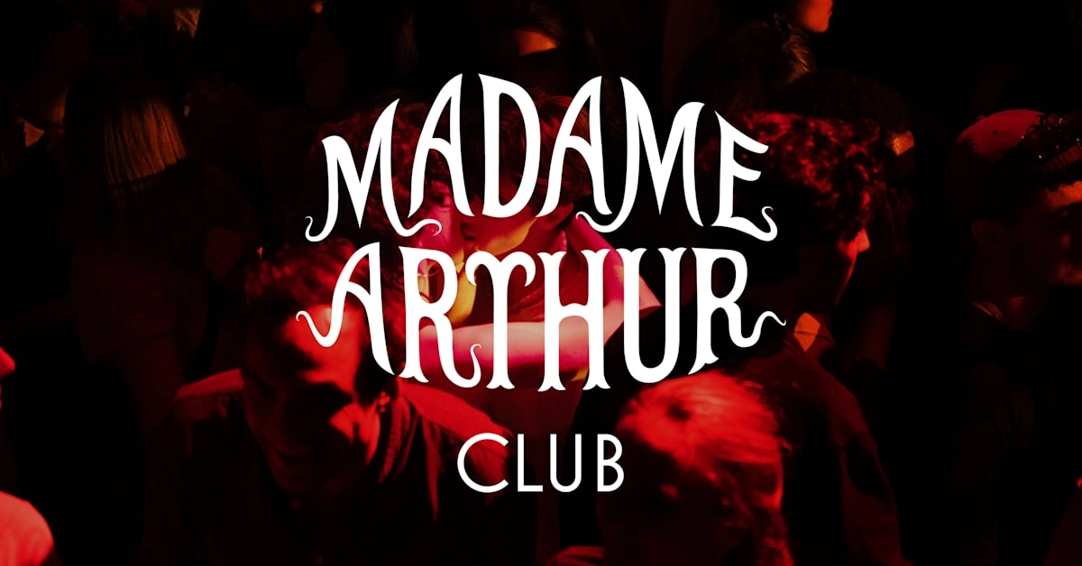 Madame Arthur Club · 3005