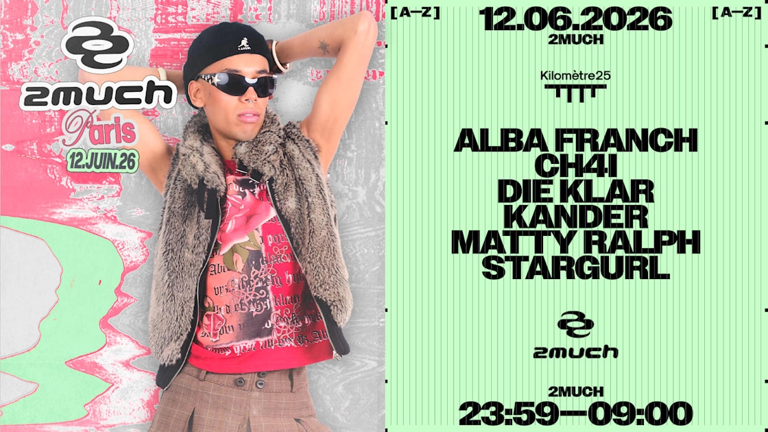 2much : Alba Franch, Matty Ralph, Kander, Die Klar, Stargurl