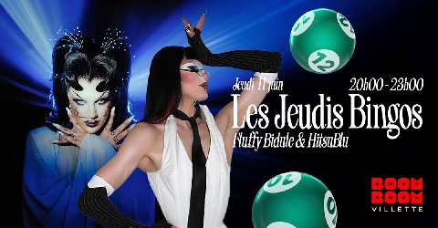 Bingo Drag Avec Fluffy Bidule  & Hitsublu