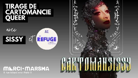 Cartomansissy ! Sissy reçoit LE REFUGE !