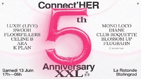 Connect'her 5th Anniversary - Open-Air & Club