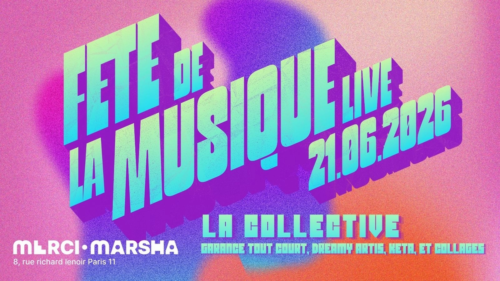 FETE DE LA MUSIQUE LIVE au Merci·Marsha !
