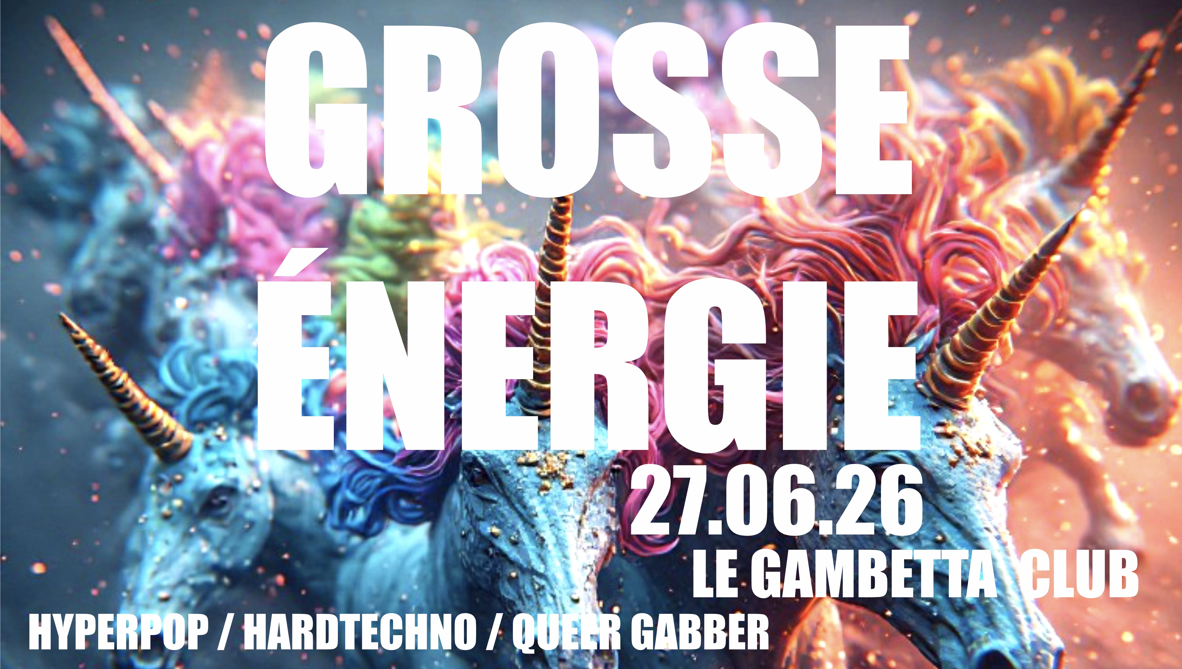 Grosse Énergie PRIDE — Hyper Queer Gabber • Hardtechno Party