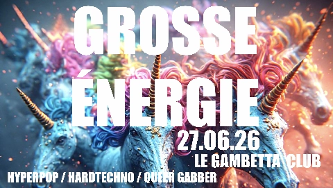 Grosse Énergie PRIDE — Hyper Queer Gabber • Hardtechno Party