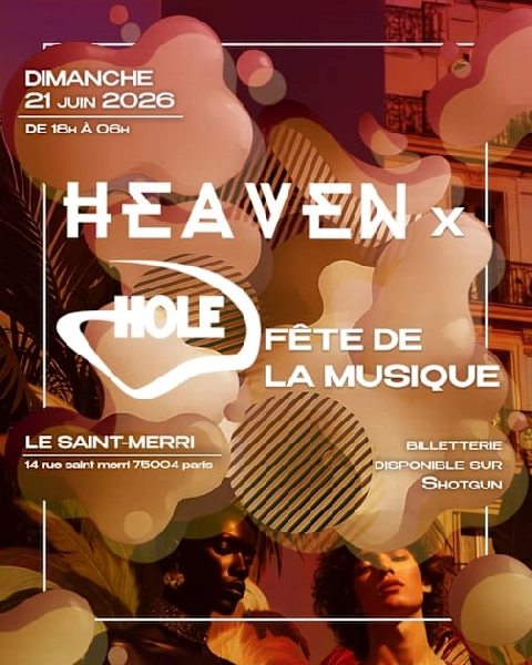 Heaven & Hole ( Fête De La Musique)