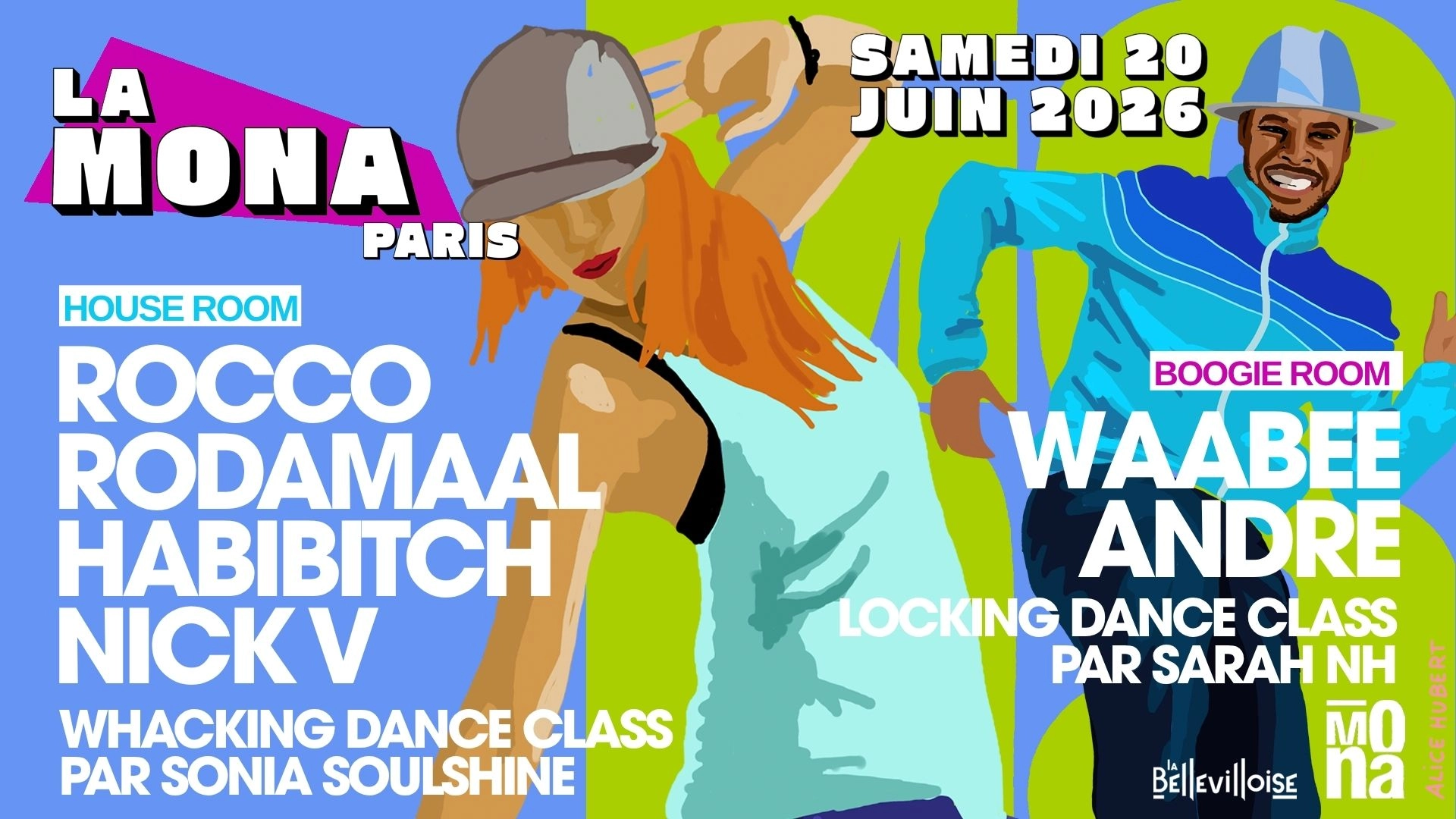 La Mona closing party | Rocco Rodamaal, Habibitch, Nick V, Waabee ... Whacking & Locking Class