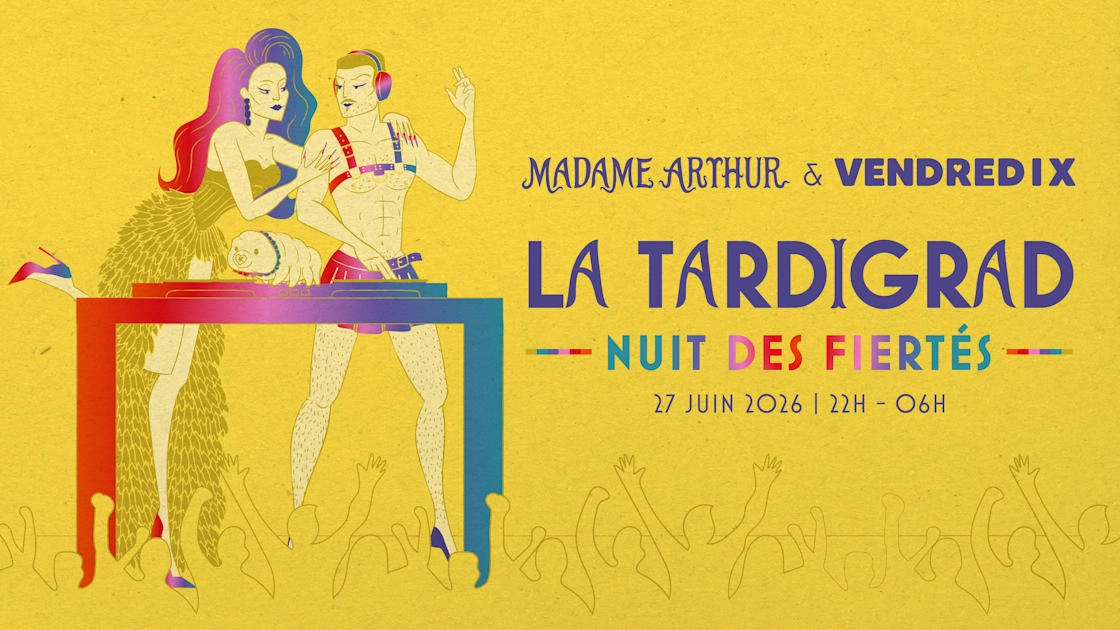 La Tardigrad : Nuit Des Fiertés I 27.06