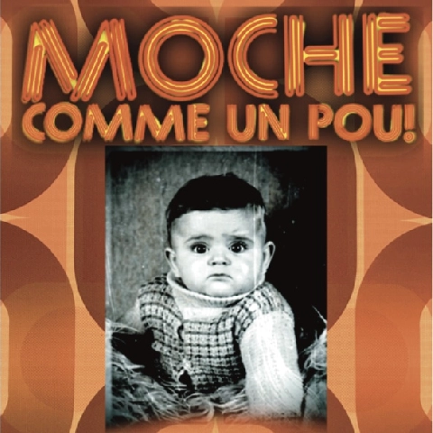 Moche comme un pou