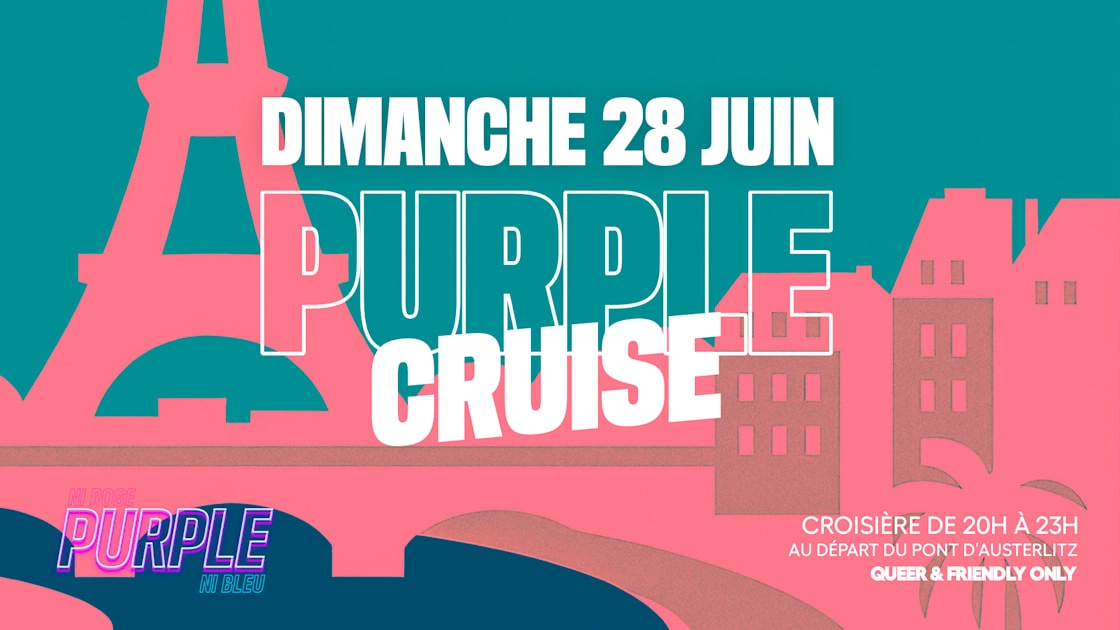 Purple Cruise : 28 Juin