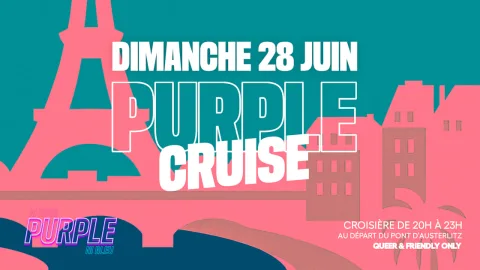 Purple Cruise : 28 Juin
