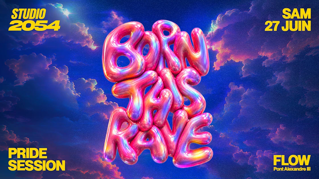 Studio 2054 : Pride Session - Born This Rave
