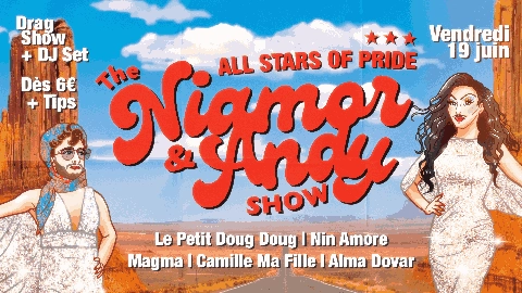 THE NIAMOR & ANDY SHOW All Stars Of Pride