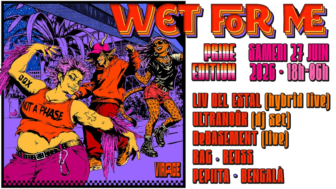 Wet For Me : Pride Edition 2026