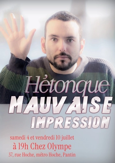 Stand-up : « Mauvaise Impression »