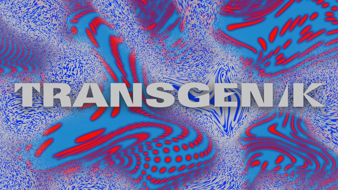 Transgenik 13 Juillet 2026