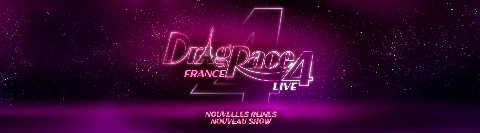 Drag Race France Live Saison 4